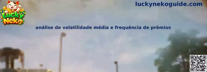 Lucky Neko análise de volatilidade média e frequência de prêmios